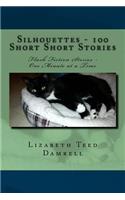 Silhouettes - 100 Short Short Stories
