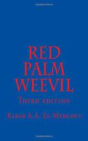 Red Palm Weevil: Third Edition