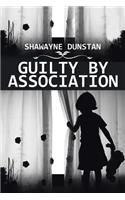 Guilty by Association