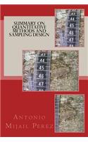 Summary on Quantitative Methods and Sampling Design