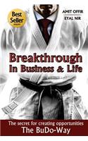 Breakthrough In Business and Life