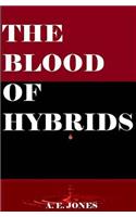 The Blood of Hybrids