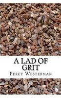A Lad of Grit