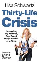 Thirty-Life Crisis