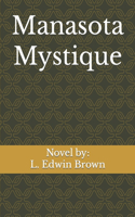 Manasota Mystique