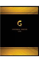 Editorial Writer Log (Log Book, Journal - 125 pgs, 8.5 X 11 inches)