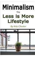 Minimalism: The Less Is More Lifestyle