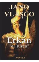 Erkan "el Turco"