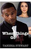 When Things Go Left