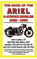 Book of the Ariel 4 Stroke Singles 1939-1960