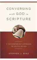 Conversing with God in Scripture
