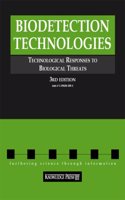 Biodetection Technologies: Technological Responses to Biological Threats