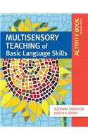 Multisensory Teaching of Basic Language Skills Activity Book