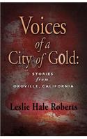 Voices of A City of Gold