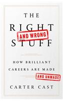 The Right and Wrong Stuff