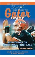 Danny Wuerffel's Tales from the Gator Swamp