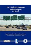 2011 Indiana Interstate Mobility Report - Full Version