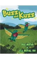 Buzz and Kuzz