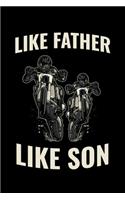 Like Father Like Son: Dirt Bike Journal, Motocross Notebook Note-Taking Planner Book, Gift For Off Road Riding Lovers