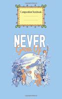 Composition Notebook: Disney Peter Pan Lost Boys Never Grow Up Night Portrait Peter Pan Theme Notebook for Girls Teens Kids Journal for Kids College Ruled Blank Lined 110