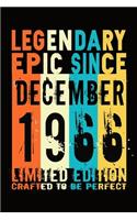 Epic since December 1966: Birthday gift Notebook: Great Gift Journal for Family /Women/Men/Boss/Coworkers/Colleagues/Students/Friends.: Lined Notebook / Journal Gift, 110 Pag