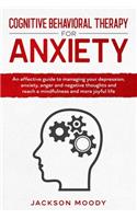 Cognitive Behavioral Therapy For Anxiety