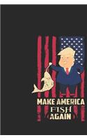 Make america fish again