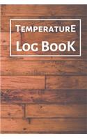 Temperature Log Book: Food Temperature Log Sheet, Temperature Check Sheet, Fridge Temperature Record Sheet Template, Temperature Recorder