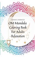 Om Mandala Coloring Book For Adults Relaxation