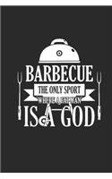 Barbecue the Only Sport Where a Fat Man Is a God