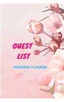 Guest List Wedding Planner: Journal, notebook for couple, guest tracker, organizer, registry, Invitation, RSVP, Date, Gift, Address, manage your perfect wedding day, pink flora