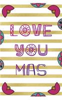 Love You Mas