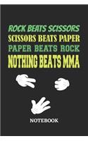 Nothing Beats MMA Rock Paper Scissors Notebook