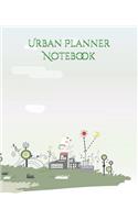 Urban Planner Notebook: Organize Your Life