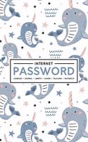 Internet Password Logbook - Journal - Libreta - Cahier - Taccuino - Notizbuch: 100 Page Password Book to Track & Organize Your Computer Logins, Internet Addresses & Usernames: Cute Narwhal Whale Pattern 209-4