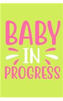 Baby In Progress