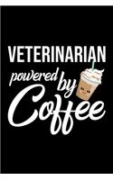 Veterinarian Powered by Coffee