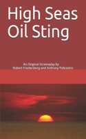 High Seas Oil Sting