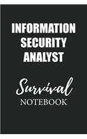 Information Security Analyst Survival Notebook