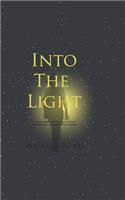 Into the Light
