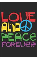 Love And Peace Forever