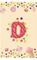 D: Monogram Initial D Notebook Pretty Sweet Doughnut Snack & Candy Blank Lined Paper Journal Gift for Girls and Boys