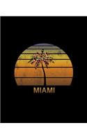Miami: Christmas Notebook With Retro Sunset Holiday Palm Tree Design. Vintage Soft Cover Travel Journal Diary With Lined Wide Ruled Paper.