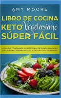 Libro de cocina Keto Vegetariano Súper Fácil