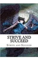 Strive and Succeed