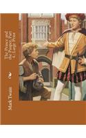 The Prince and the Pauper, Part 4.: Large Print