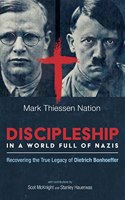 Discipleship in a World Full of Nazis