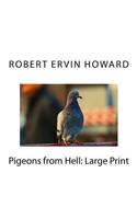 Pigeons from Hell