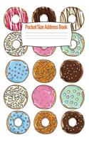 Pocket Size Address Book: Contact Addresses, Phone Numbers, Emails, Birthdates - Doughnut Cover