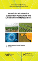 Beneficial Microbes for Sustainable Agriculture and Environmental Management